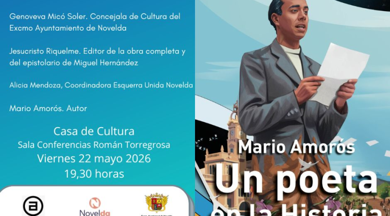 Presentación «Un poeta en la Historia». Vida de Miguel Hernández. 22-05-2026